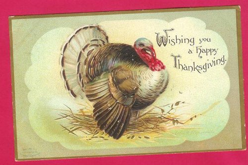 Vintage Thanksgiving Turkey Card - Victorian Era Greeting