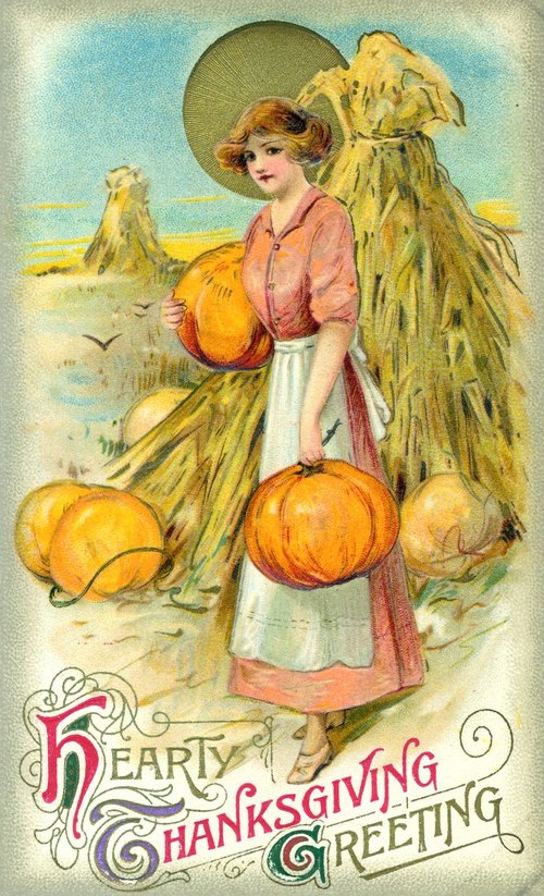 Hearty Thanksgiving Greeting Victorian Harvest Girl with Pumpkins
