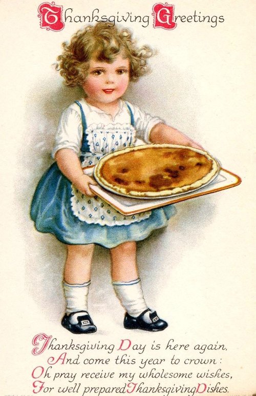 Vintage Thanksgiving Greetings Card with Girl and Pie, Early 1900s