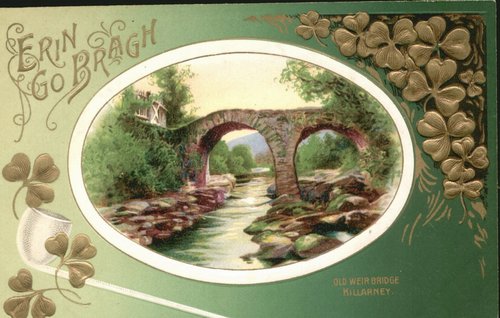 Erin Go Bragh St. Patrick's Day Vintage Greeting Card Old Weir Bridge Killarney